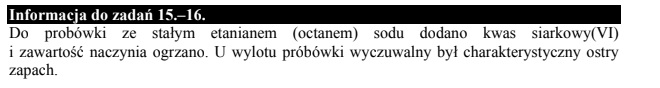 Do probówki ze stałym etanianem sodu dodano kwas siarkowy (VI)